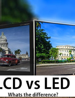 Quelle est la différence entre LCD et LED ?